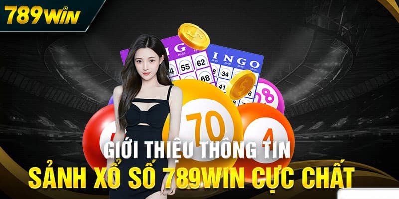 Vô vàn khuyến mãi hấp dẫn tại xổ số 789win